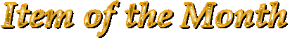 Item of the Month